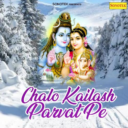 Chalo Kailash Parvat Pe