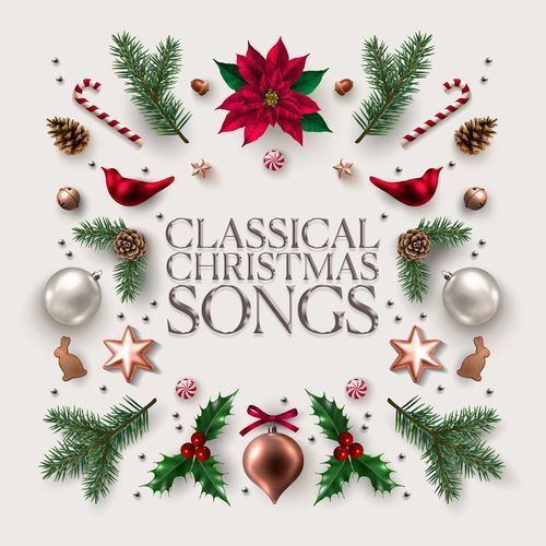 Classical Christmas Songs