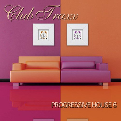 Club Traxx - Progressive House 6