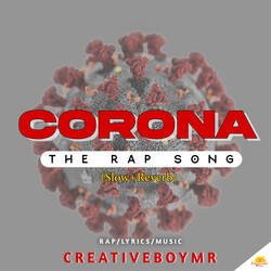 Corona (Slow+Reverb)-PyocfR9EQmo