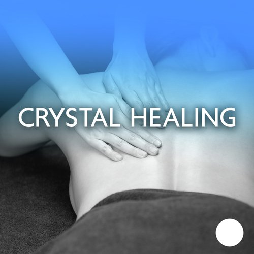 Crystal Healing and Healing Sounds for Music Therapy (Relax Your Mind with Reiki Massage and Yoga)