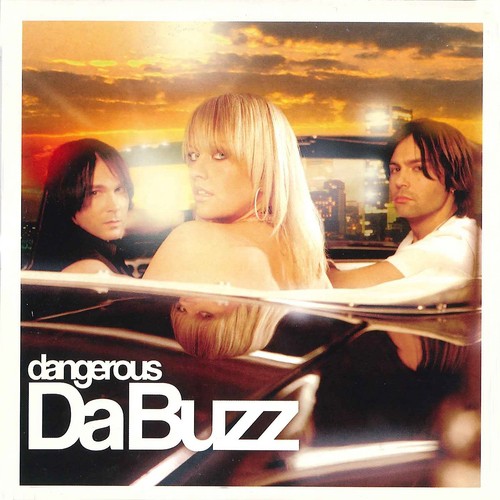 Песня da buzz wonder where. Da Buzz - Dangerous. Да Базз. Солистка группы da Buzz. Шведская группа da Buzz.