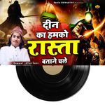 Deen Ka Humko Rasta Batane Chale