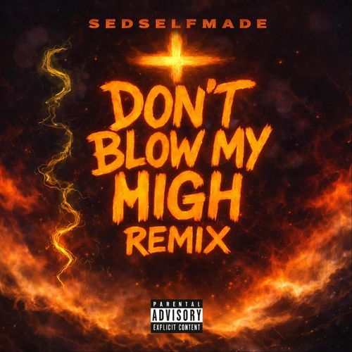 Dont Blow My High cover art