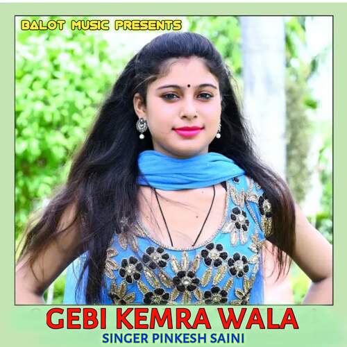 Gebi Kemra Wala