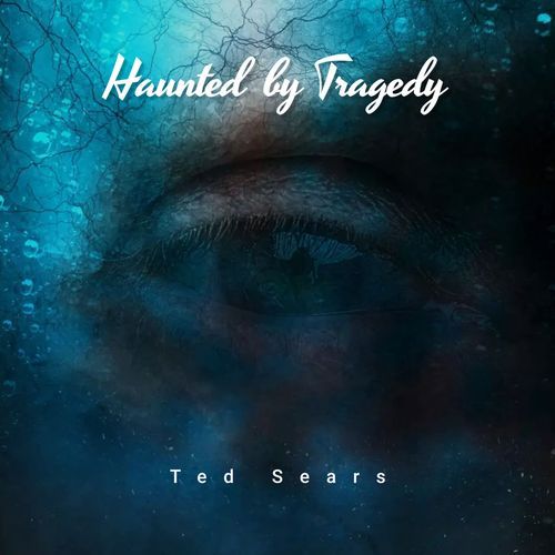 Haunted by Tragedy_poster_image