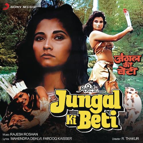 Jungal Ki Beti (Original Motion Picture Soundtrack)