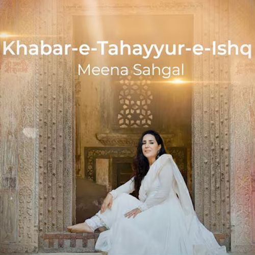 Khabar E Tahayyur E Ishq