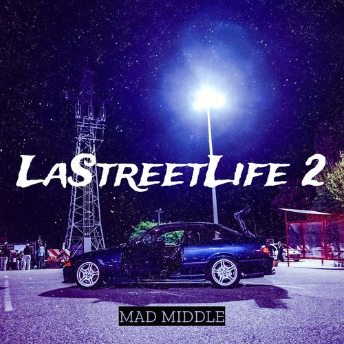 LaStreetLife 2 cover art