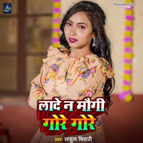 Lade Na Maugi Gore Gore  Maghi Song