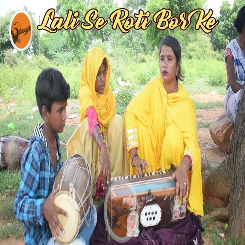 Lali Se Roti Bor Ke