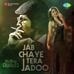 Jab Chaye Tera Jadoo-JCMOQDFlAno