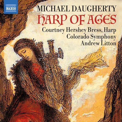 Michael Daugherty: Harp of Ages