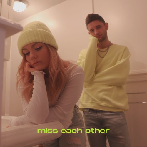 Miss Each Other_poster_image