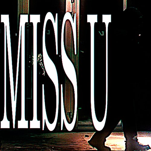 Miss U_poster_image