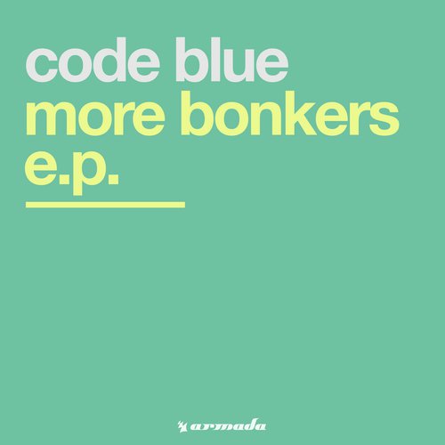 More Bonkers E.P.