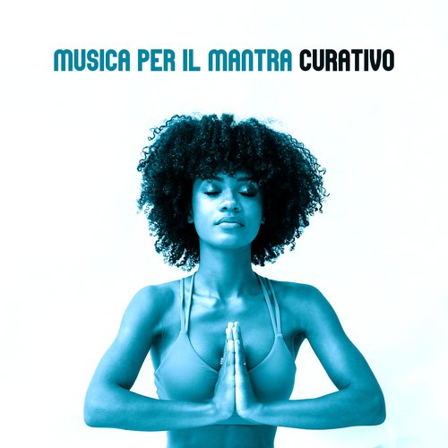 Musica per il mantra curativo_poster_image