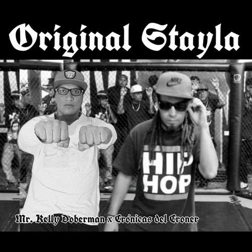 Original Stayla (feat. Crónicas del Croner)