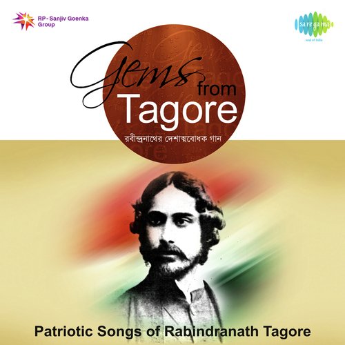 Patriotic Songs Of Rabindranath Tagore