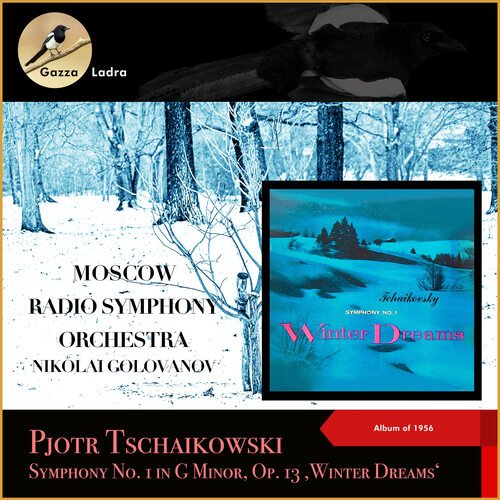 Pjotr Tschaikowski: Symphony No. 1 in G Minor, Op. 13 ‚Winter Dreams' (Album of 1954)