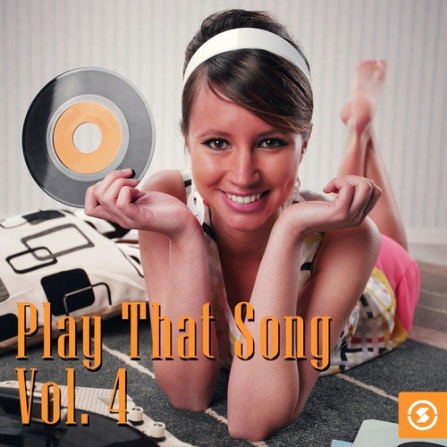 Play That Song, Vol. 4
