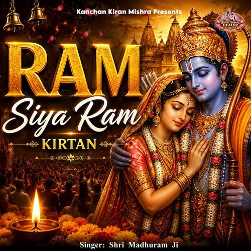 Ram Siya Ram Kirtan
