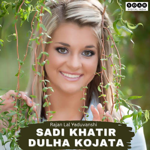 Sadi Khatir Dulha Kojata