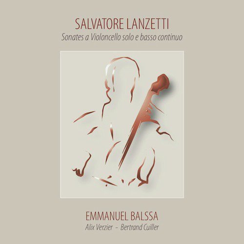 Salvatore Lanzetti: Sonates a Violoncello Solo e Basso Continuo_poster_image