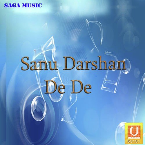 Sanu Darshan De De