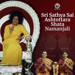 Sri Sathya Sai Ashtottara Shata Namanjali-XT06Wxp2f3E