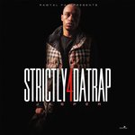 Strictly 4 da Trap