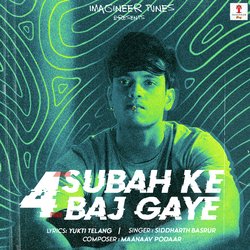 Subah Ke 4 Baj Gaye-KhpTWVkBf0I