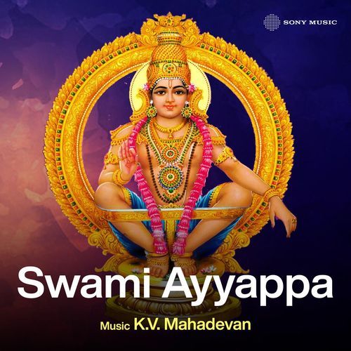 Swami Ayyappa (Original Motion Picture Soundtrack)