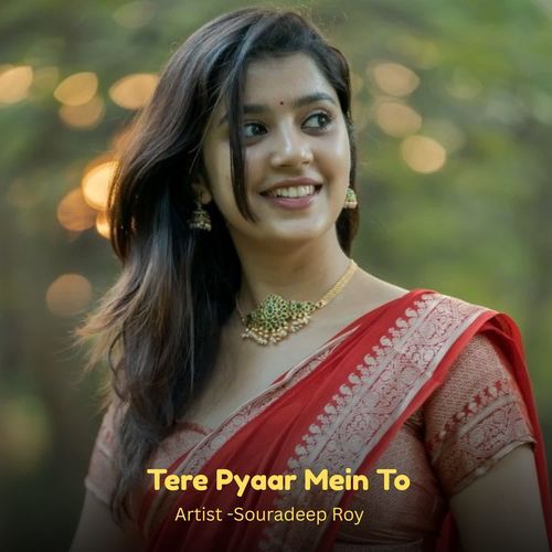 Tere Pyaar Mein To
