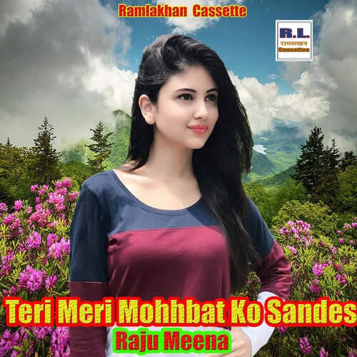 Teri Meri Mohhbat Ko Sandes