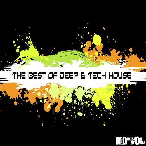 The Best of Deep & Tech House