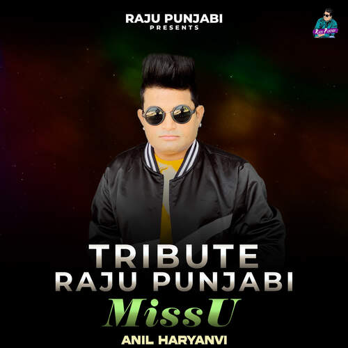 Tribute Raju Punjabi Miss U