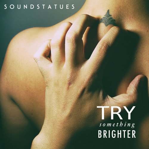 Try Something Brighter