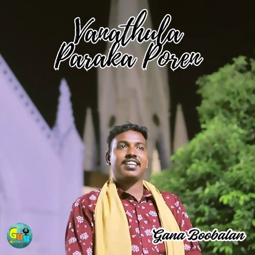 Vanathula Paraka Poren