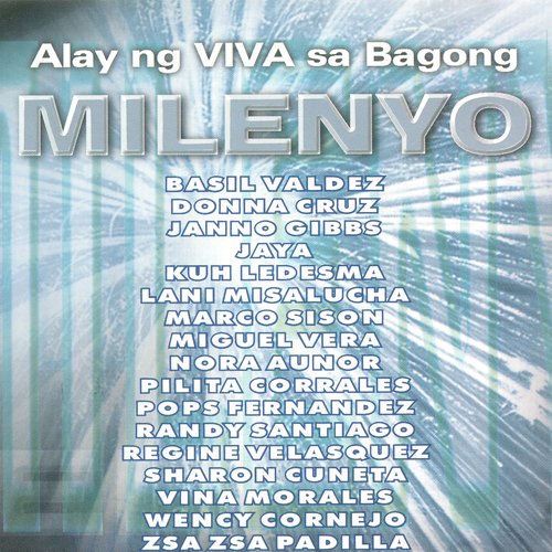 Alay Ng Viva Sa Bagong Milenyo