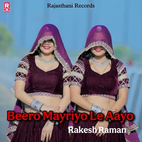 Beero Mayrio Le Aayo