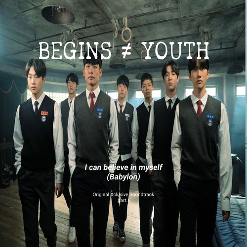 Begins youth (Original Xclusive Soundtrack), Pt. 6_poster_image