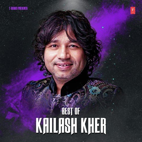 Best Of Kailash Kher