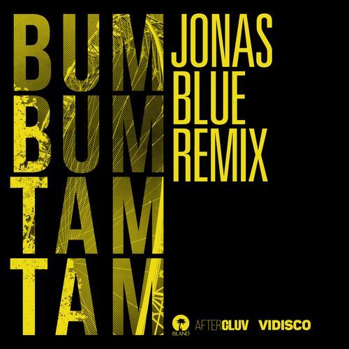 Bum Bum Tam Tam (Jonas Blue Remix)