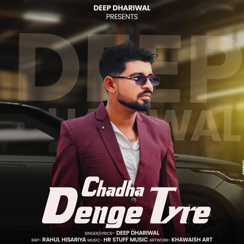 Chadha Denge Tyre