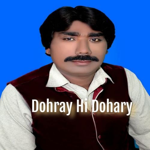 Dohray Hi Dohary