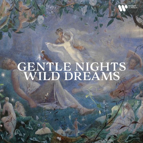 Gentle Nights, Wild Dreams