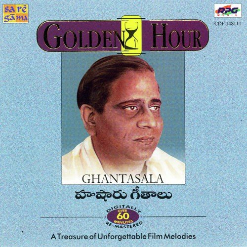 Golden Hour - Ghantasala Husharu Geetha