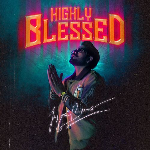 Highly Blessed