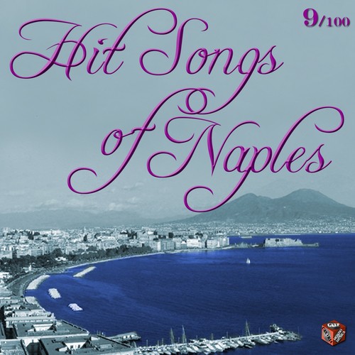 Hit Songs of Naples, Vol. 9